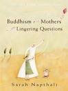 Buddhism for Mothers with Lingering Questions (eBook): Taking Stock of What Really Matters